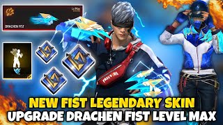 DRACHEN FIST LEVEL MAX  5000 DIAMONDS  FREE FIRE [upl. by Emya255]