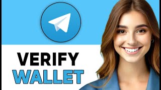 How to Verify Your Telegram Wallet  Telegram Wallet KYC Verification Verify Ton Wallet 2024 [upl. by Airemat325]