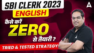 SBI Clerk 2023  SBI Clerk English Preparation Strategy for Beginner  By Santosh Ray [upl. by Psyche]