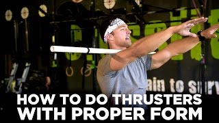 How to do Thrusters with Proper Form [upl. by Enylekcaj237]