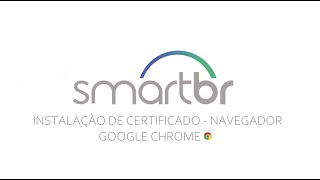 INSTALAÇÃO DE CERTIFICADO DIGITAL NO NAVEGADOR GOOGLE CHROME [upl. by Ainirtac]