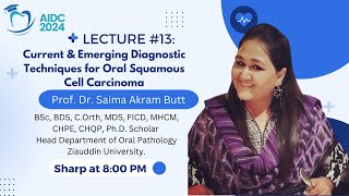 Current amp Emerging Diagnostic Techniques for Oral Squamous Carcinoma By Dr Saima Butt [upl. by Aivatra]