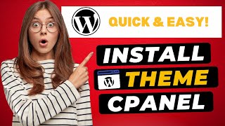 How To Install WordPress Theme in cPanel 2024 🔥  FAST amp Easy [upl. by Shanney]