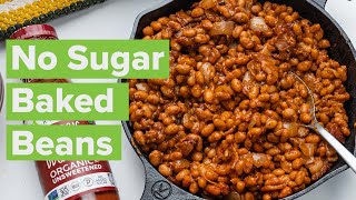 No Added Sugar Baked Beans  Healthy BBQ Sides [upl. by Palm174]