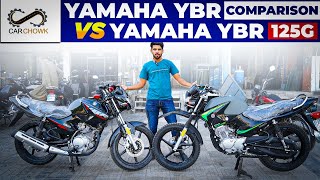 Yamaha Ybr Vs Yamaha Ybr 125G carchowk yamaha bikes [upl. by Acirtal]