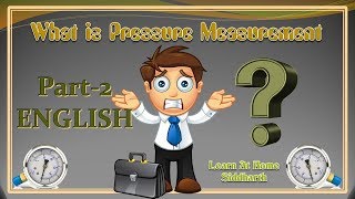 What is Pressure measurement Part 2 English instrumentation lesson 7 [upl. by Foscalina]