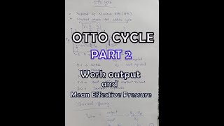 Otto cycle Part 2 Work output amp Mean Effective Pressure  IC Engine  Bagla Study Center [upl. by Aidekal]