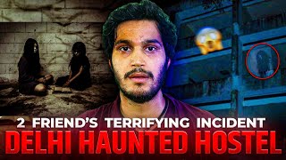 ROOM NO 45 😨The HAUNTED HOSTEL of Delhi 😨Horror Story [upl. by Charlean]