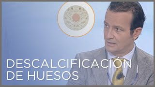 Descalcificación de huesos cómo y por qué se produce por el Dr Villamor en Saber Vivir [upl. by Stewardson998]