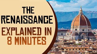 The Renaissance Period Explained  All You Need To Know [upl. by Saville]