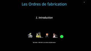 FAB001 Les ordres de fabrication [upl. by Edyaj]