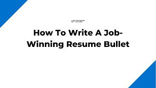 How To Write A Job Winning Resume Bullet [upl. by Aerdnwahs661]