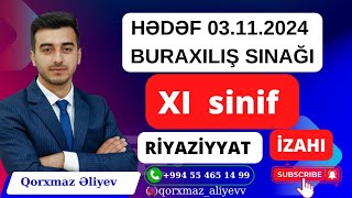 Hədəf 03112024 buraxılış sınağının 11 ci sinif riyaziyyat suallarının izahıQorxmaz Əliyev [upl. by Nanda]