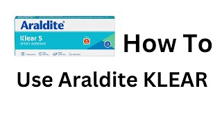 How to Use Araldite KLEAR  एरो लाइट 5 मिनट कैसे यूज़ करें  Full information In Hindi [upl. by Roslyn]