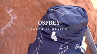 PRODUCT REVIEW  Osprey Talon 26 Pack [upl. by Yluj]