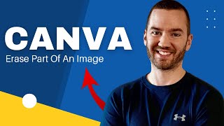 How To Erase Part Of An Image In Canva Fast Tutorial [upl. by Valina]