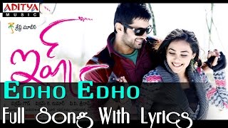 Edho Edho Full Song With Lyrics  Ishq Movie Songs  Nithin Nithya Menon  Aditya Music [upl. by Elmina168]