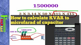 How to calculate KVAR to microfarad of capacitor [upl. by Levitan]