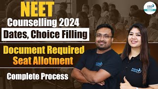 NEET 2024 Counselling Date  Documents Required  NEET Seat Allotment  Complete Process [upl. by Lucky488]