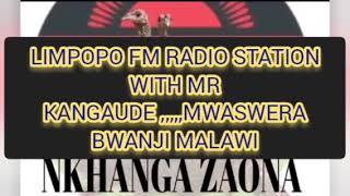 LIMPOPO FM WITH MR KANGAUDE 29 JULY 2024 [upl. by Leuams]