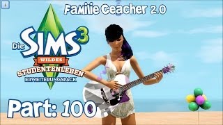 Let´s play Die Sims 3  Familie Ceacher 20 ◊ Part 100  Jubiläumsfolge GermanHD [upl. by Malsi]