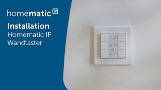 Homematic IP  Installation eines Wandtasters – 6fach [upl. by Sherfield]