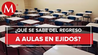 Sin definir regreso a clases presenciales en ejidos del sur de Saltillo [upl. by Faludi]