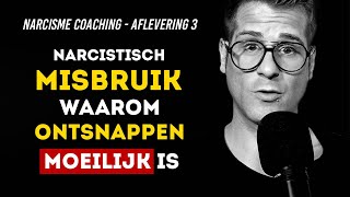 Ontsnappen van narcistisch misbruik  Aflevering 3 [upl. by Weissman]