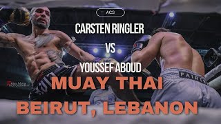 Carsten Ringler vs Youssef Aboud Muay Thai Fight in Beirut Lebanon Round 55 [upl. by Delos]