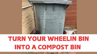 Turn your Wheelie Bin into a Compost Bin DIY  Part 1  Jan 2021 [upl. by Ellemrac437]