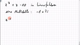 18B7 komplexe Linearfaktoren eines Polynoms [upl. by Esital]