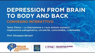 La depressione e i suoi sintomi somatici  Prof Giuseppe Bersani UPMC Salvator Mundi [upl. by Nnyleuqaj263]