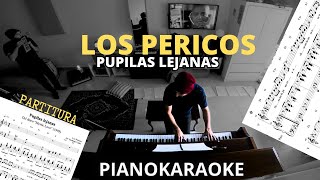 Los Pericos  Pupilas lejanas Partitura  PianoKaraoke [upl. by Vincenz]