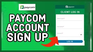 How To Create Account On Paycom Paycom Account Signup Tutorial 2024 [upl. by Kere945]