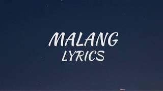 Malang song full Lyrics [upl. by Marmawke]