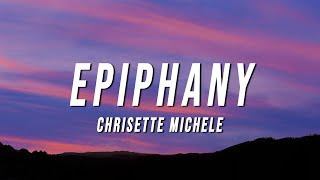 Chrisette Michele  Epiphany I’m Leaving Lyrics [upl. by Clorinda]