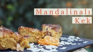 Mandalinalı Unsuz Kek [upl. by Kailey]