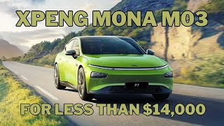 XPeng Mona M03 Car made by Ai for less than 14000 [upl. by Ocirred]