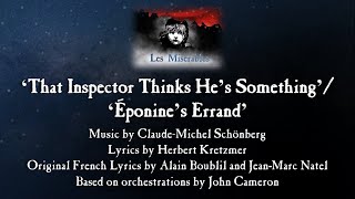 That Inspector Thinks Hes SomethingÉponines Errand from Les Misérables Instrumental [upl. by Bean]