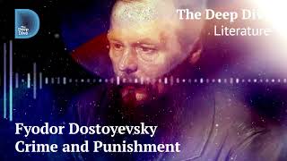 Fyodor Dostoyevsky I Crime and Punishment [upl. by Ashbey886]