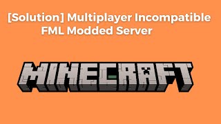 Solution Multiplayer Incompatible FML Modded Server  Aternos Server Minecraft  Modpack Error [upl. by Brodench4]