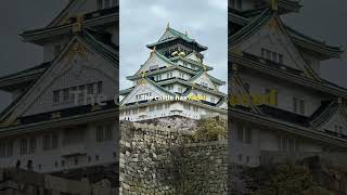 🇯🇵 Osaka castle japan osaka travel landmark history tokyo ninja warriors [upl. by Charley913]