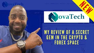 NovaTech Review  Forex amp Crypto Trading Platform with Passive Returns [upl. by Stanwin]