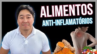 5 ALIMENTOS ANTIINFLAMATÓRIOS QUE REALMENTE TIRAM AS DORES [upl. by Itaws]