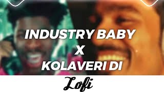 Kolaveri Di x Industry Baby Mashup Slowed And Reverb Lofi Songs  𝙰𝚝𝚘𝚉 𝙻𝚘𝚏𝚒 𝙼𝚞𝚜𝚒𝚌   Lofi Mashup [upl. by Jauch107]