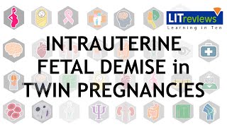 Impact of Chorionicity on Risk and Timing of Intrauterine Fetal Demise in Twin Pregnancies [upl. by Rosenberger]