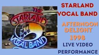 Starland Vocal Band  Afternoon Delight 1998 Live Performance [upl. by Airlie514]