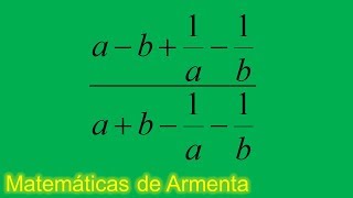 fracciones algebraicas complejas o compuestas ejemplo 1 [upl. by Annavas101]