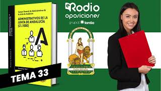 Tema 33  Administrativos de la Junta de Andalucía Volumen 3 [upl. by Oloapnaig906]