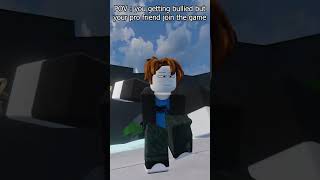 pov you getting bullied but your pro friend join game RobloxAnimation shorts short memes roblox [upl. by Biagi591]